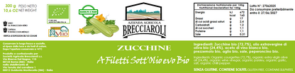 ZUCCHINE A Filetti Sott'Olio evo BIO 300g